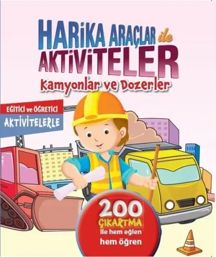 Harika Araçlar İle Aktiviteler