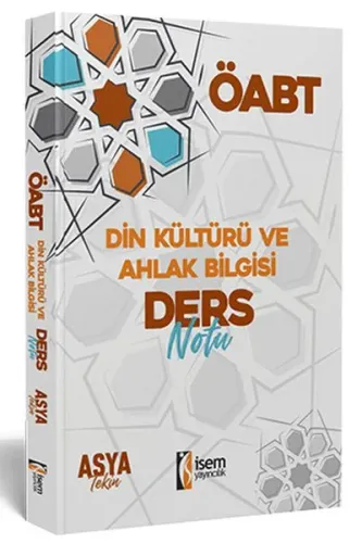 İsem 2021 KPSS ÖABT Din Kültürü ve Ahlak Bilgisi Öğretmenliği Ders Notu