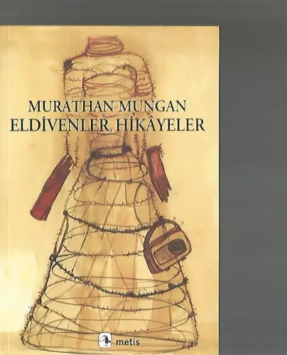 Eldivenler, Hikayeler