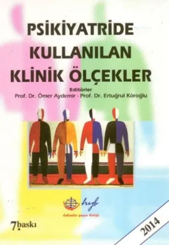 Psikiyatride Kullanılan Klinik Ölçekler 2014