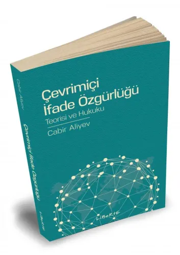 Çevrimiçi İfade Özgürlüğü - Cabir Aliyev - Liberte Yayınları