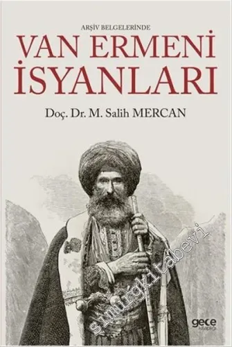 Arşiv Belgelerinde Van Ermeni İsyanları -