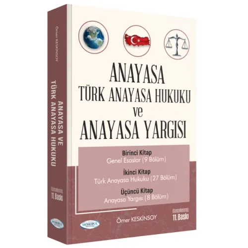Anayasa Türk Anayasa Hukuku ve Anayasa Yargısı Ömer Keskinsoy