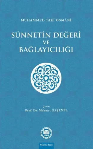 Sünnetin Değeri ve Bağlayıcılığı