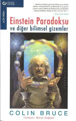 Einstein Paradoksu ve Diğer Bilimsel Gizemler