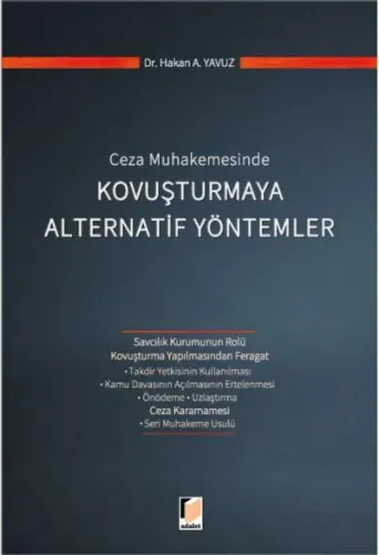 Kovuşturmaya Alternatif Yöntemler