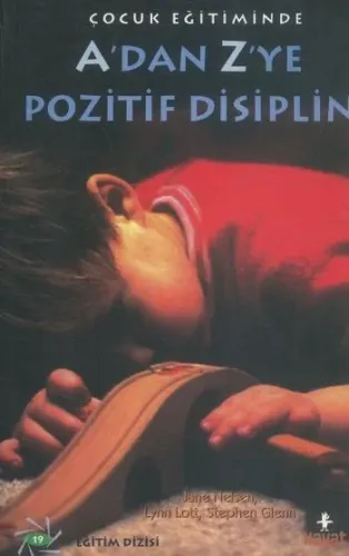 A'dan Z'ye Pozitif Disiplin