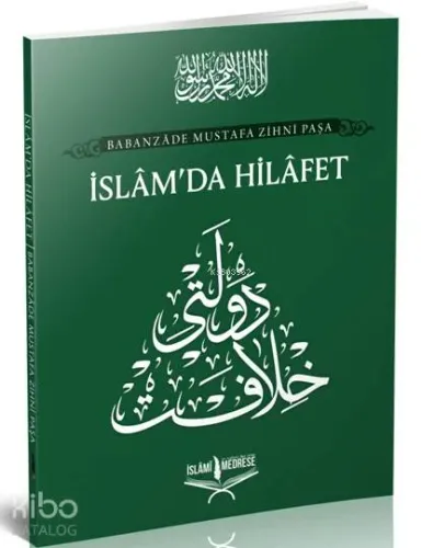 İslam' Da Hilafet - İslâmi Medrese Yayınları - Selamkitap.com'da