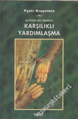 Karşılıklı Yardımlaşma: Evrimin Bir Faktörü -