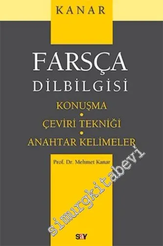Farsça Dilbilgisi: Konuşma Çeviri Tekniği Anahtar Kelimeler -         2019