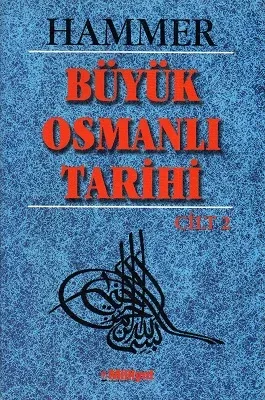 Hammer Büyük Osmanlı Tarihi 10 Cilt Takım Eser