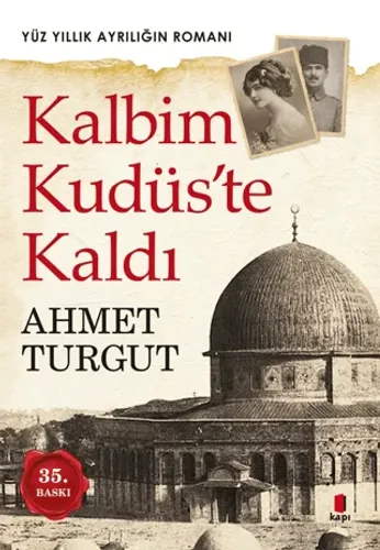 Kalbim Kudüs'te Kaldı