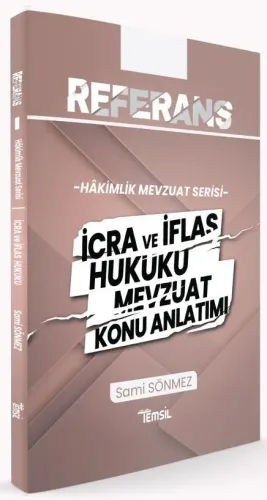 REFERANS İcra ve İflas Hukuku Mevzuat Konu Anlatımı