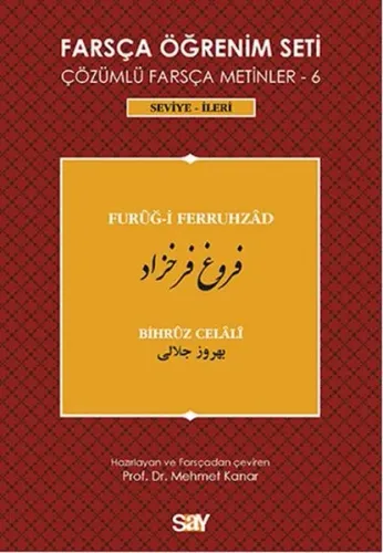 Farsça Öğrenim Seti 6; (Seviye İleri) Furug-i Ferruhzad