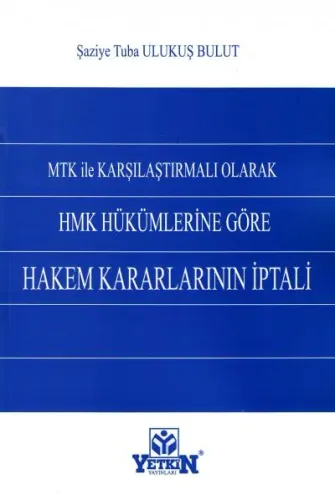 HMK Hükümlerine Göre Hakem Kararlarının İptali