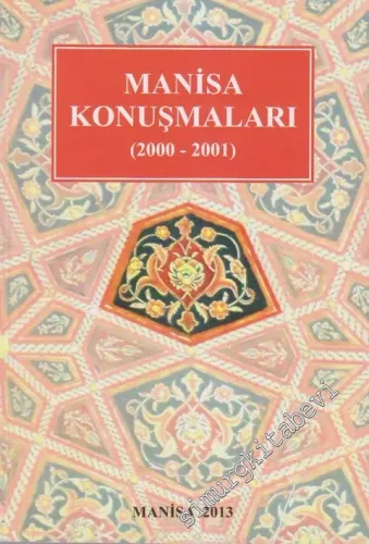Manisa Konuşmaları (2000 - 2001) -        2013