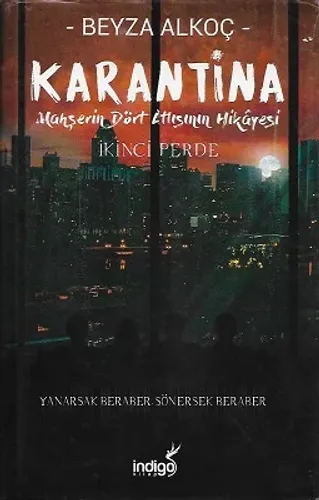 Karantina İkinci Perde - Ciltli Kitap