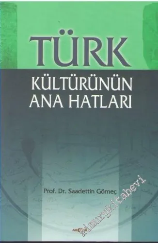 Türk Kültürünün Ana Hatları