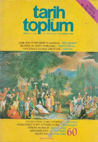 Tarih ve Toplum Aylık Ansiklopedik Dergi - Sayı: 60      Aralık 1988