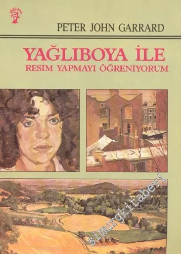 Yağlıboya ile Resim Yapmayı Öğreniyorum -        1992
