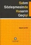 Satım Sözleşmesinde Hasarın Geçişi