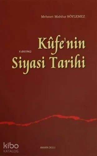 Kufe'nin Siyasi Tarihi