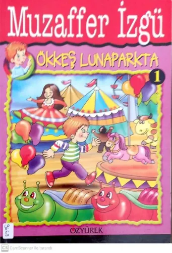 Ökkeş Lunaparkta