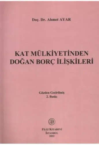 Kat Mülkiyetinden Doğan Borç İlişkileri