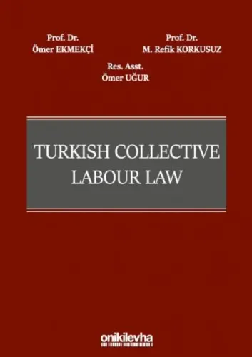 Turkish Collective Labour Law