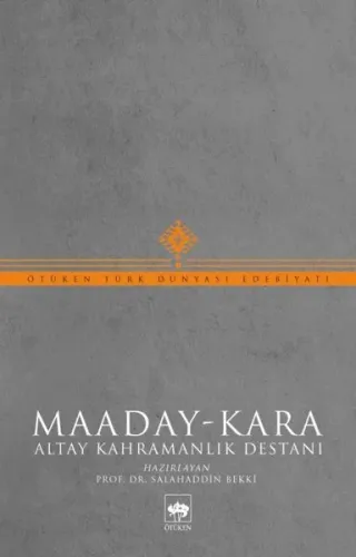 Maaday-Kara; Altay Kahramanlık Destanı