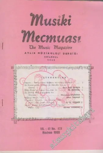 Musiki Mecmuası Aylık Müzikoloji Dergisi - Sayı: 421    41  Haziran