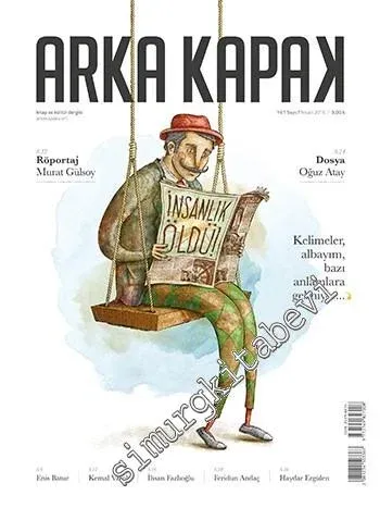 Arka Kapak Kitap ve Kültür Dergisi - Dosya: Oğuz Atay - Sayı: 7    Yıl 1  Nisan