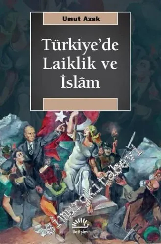 Türkiye'de Laiklik ve İslâm -