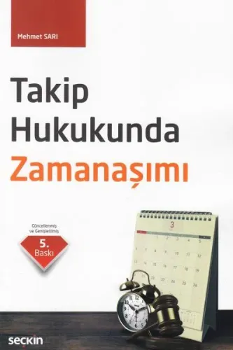 Takip Hukukunda Zamanaşımı