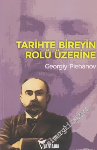 Tarihte Bireyin Rolü Üzerine -         2014