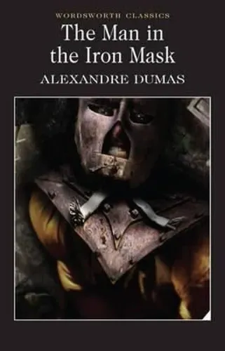 The Man In the Iron Mask Wordsworth Classics
