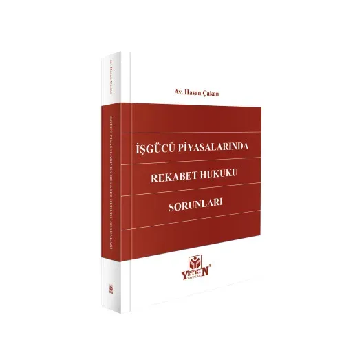 İşgücü Piyasalarında Rekabet Hukuku Sorunları