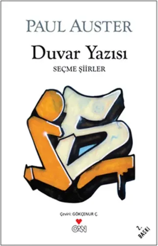 Duvar Yazısı;Seçme Şiirler