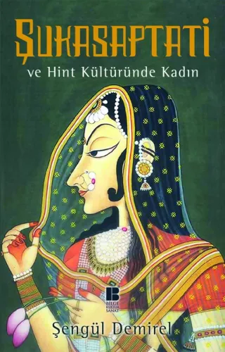 Şukasaptati ve Hint Kültüründe Kadın