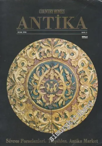 Country Homes Antika - Dosya: Sevres Porselenleri - Tespihler - Antika Market - Sayı: 2      Ocak