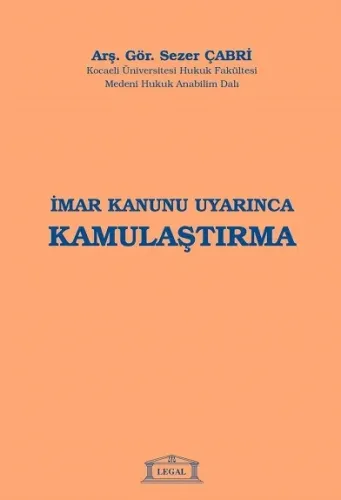 İmar Kanunu Uyarınca Kamulaştırma