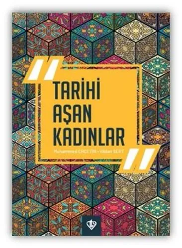 Tarihi Aşan Kadınlar