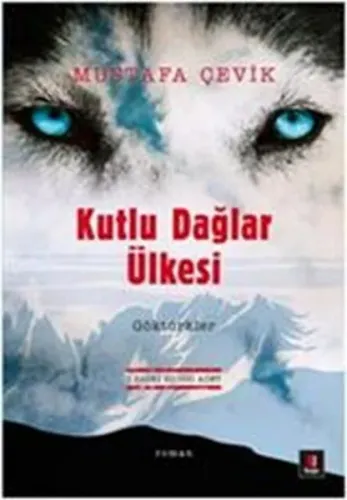 Kutlu Dağlar Ülkesi | Kitap Ambarı