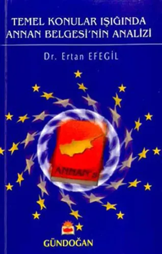 Temel Konular Işığında Annan Belgesi’nin Analizi