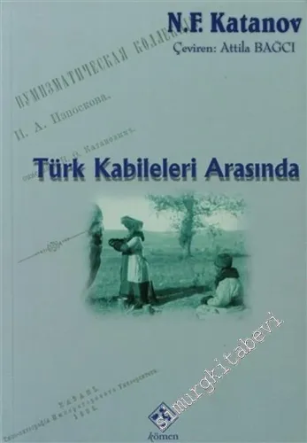 Türk Kabileleri Arasında -        2004