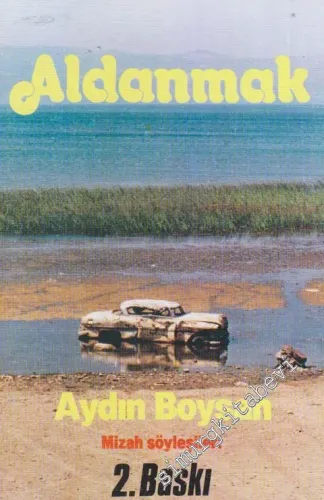 Aldanmak - Mizah Söyleşileri -        1990