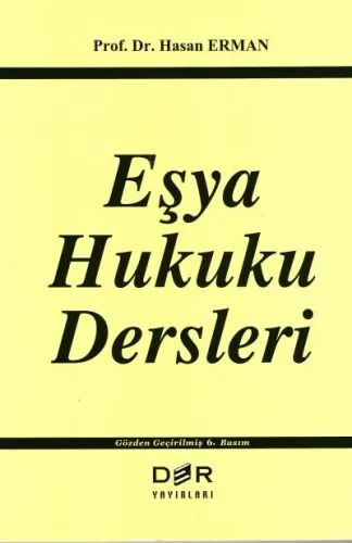 Eşya Hukuku Dersleri
