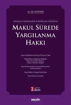 Makul Sürede Yargılanma Hakkı