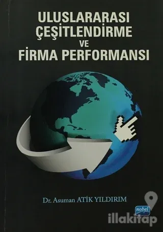 Uluslararası Çeşitlendirme ve Firma Performansı
