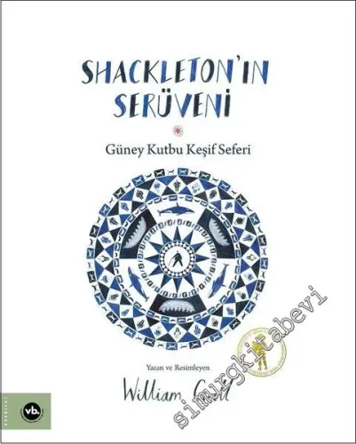 Shackleton'ın Serüveni - Güney Kutbu Keşif Seferi -